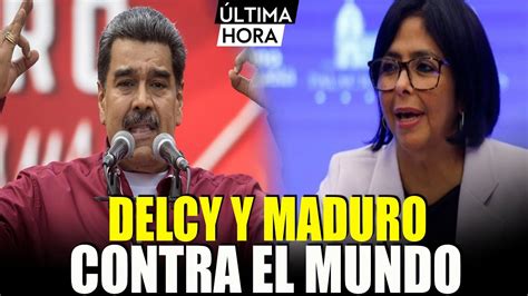 Maduro Y Delcy Rodriguez PRETENDEN Dar La PELEA Con Esto ENTÉRATE