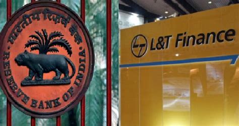 RBI Imposes 2 5 Crore Penalty On L T Finance For Non Compliance