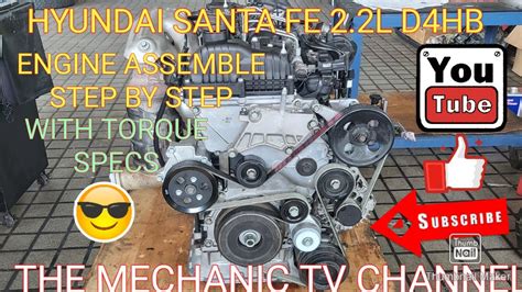 How Too Engine Assemble Hyundai Santa Fe L D Hb W Torque Specs