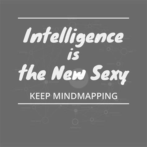 Intelligence Is Sexy