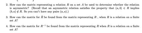 Solved 2 How Can The Matrix Representing A Relation R On A