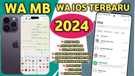 Mb Wa Ios Terbaru 2024 Mb Whatsapp Ios Terbaru 2024 IOS Wa YouTube