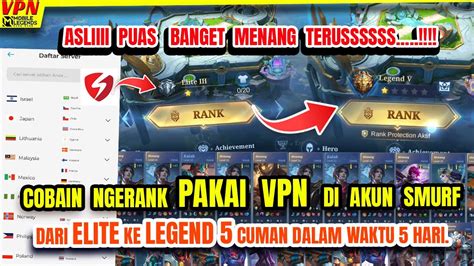 CARA PUSH RANK GAMPANG PAKAI APLIKASI VPN MOBILE LEGEND TERBARU 2023