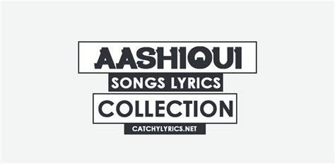 Aashiqui Songs Lyrics 1990 - Rahul Roy & Anu Agrawal - Catchy Lyrics