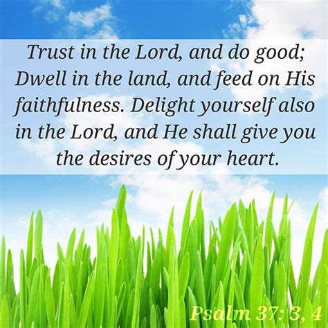 Trust In The Lord And Do Good So Shalt Thou Dwell In The Land And