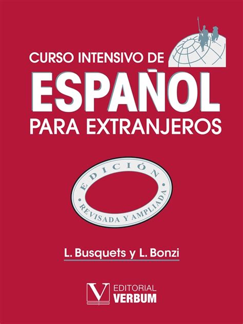 Curso Intensivo De Espa Ol Para Extranjeros Editorial Verbum