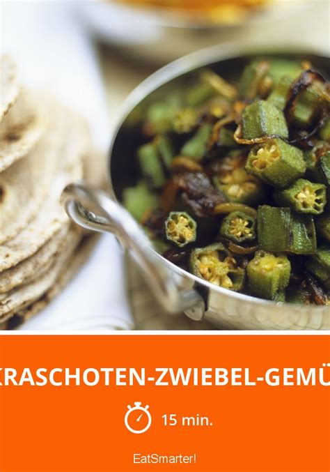 Okraschoten Zwiebel Gem Se Rezept Eat Smarter