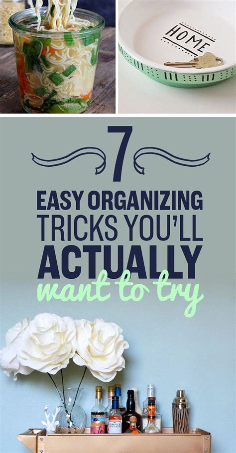7 Quick Organizing Tricks Youll Actually Want To Try Organization