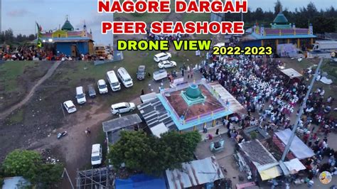 Nagore Dargah Peer Seashore Drone View Nagore Dargah