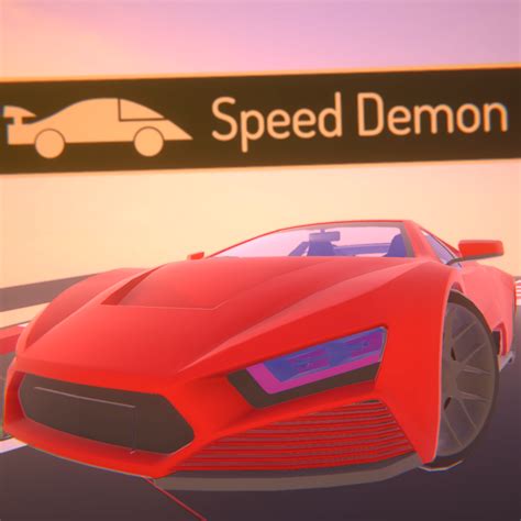 Speed Demon Is Finished Making Speed Demon By Uju Studio