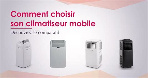 Meilleur Climatiseur Mobile Comparatif Et Promo