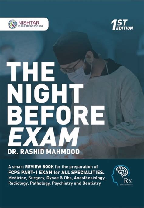 THE NIGHT BEFORE EXAM BY DR RASHID MAHMOOD Nishtar Publications