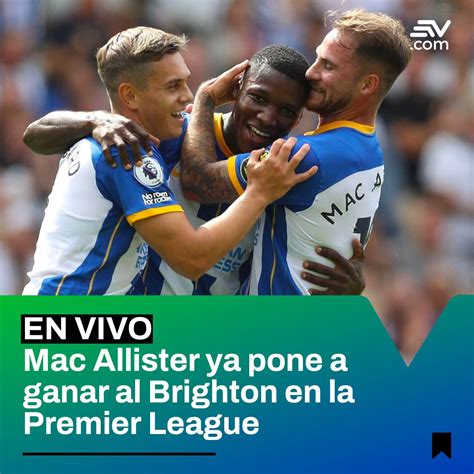 Ecuavisa Noticias On Twitter Envivo Gol Del Brighton En El