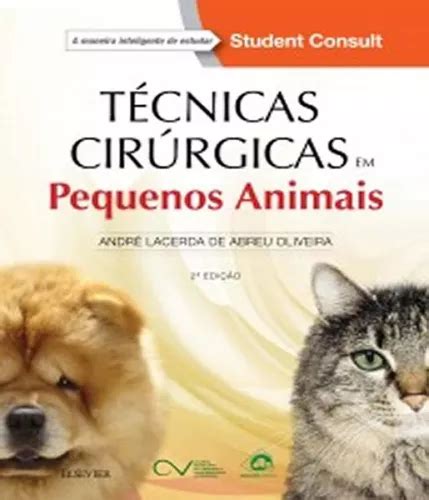 Libro de técnicas quirúrgicas para animales pequeños 02 ed