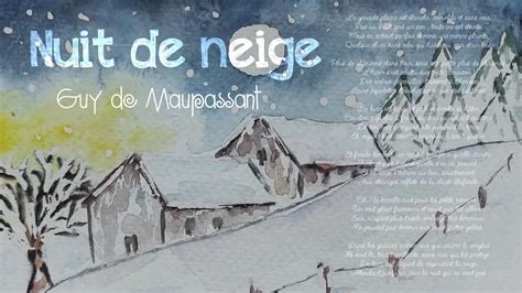 Nuit De Neige Po Me Guy De Maupassant Youtube