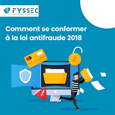 Loi Anti Fraude Tva Comment Se Conformer Fyssec