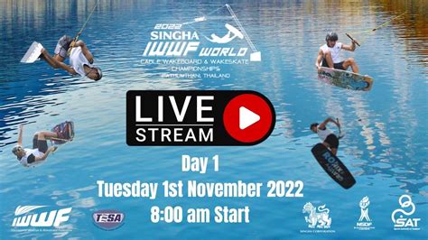 Singha Iwwf World Cable Wakeboard Wakeskate Championships Day