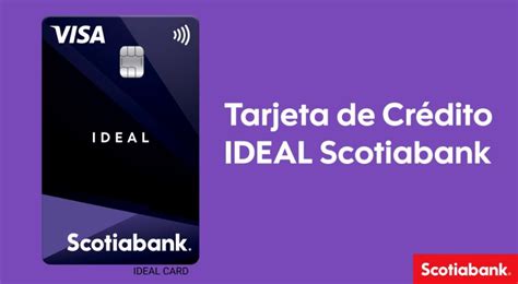 Tarjeta De Cr Dito Scotiabank Ideal Multifinan A