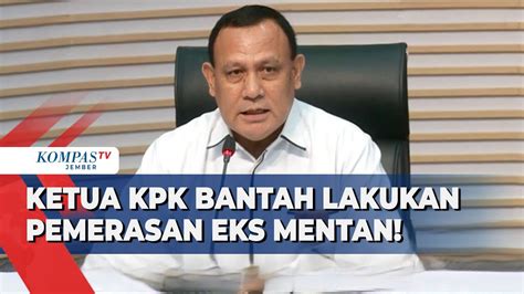 BREAKING NEWS Ketua KPK Firli Bahuri Bantah Lakukan Pemerasan Pada