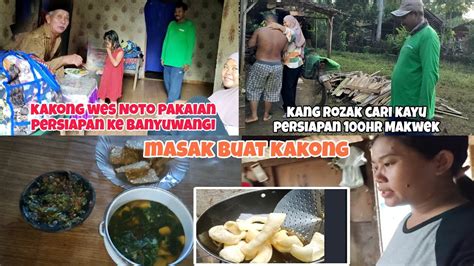 Kakong Siap Siap Noto Pakaian Buat Ke Banyuwangi Ngumpul Di Rumah