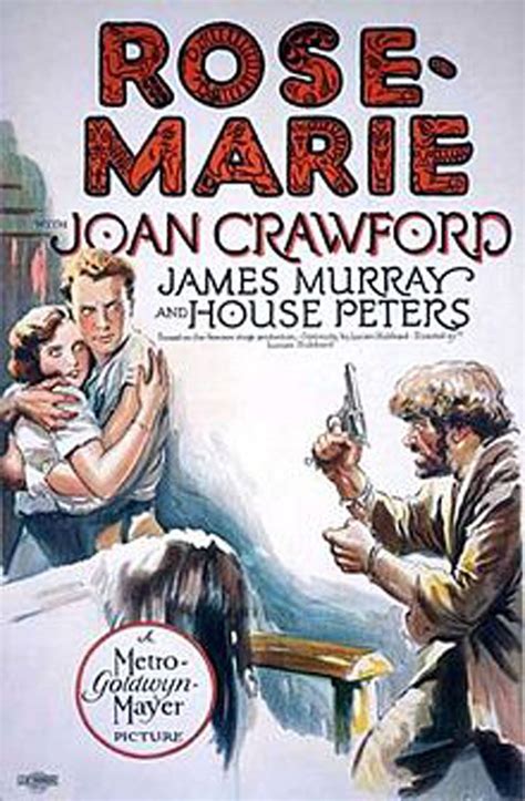 Rose Marie Was A 1928 American Drama Film Directed By Lucien Hubbard