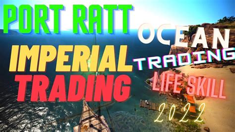 Active Trading Guide BDO Part 1 Port Ratt Trading Imperial Delivey