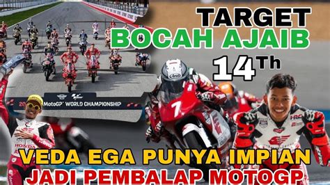 Veda Ega Pratama Punya Mimpi Bisa Balapan Di MotoGP Secepatnya Veda