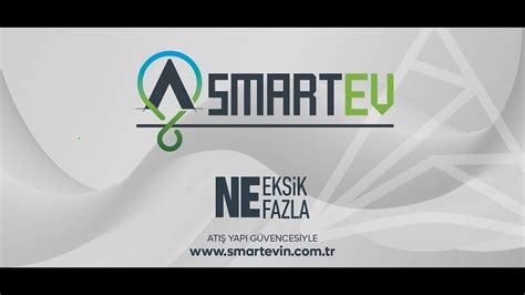 Atış Yapı dan Herkesi Ev Sahibi Yapacak Proje SMART EV YouTube