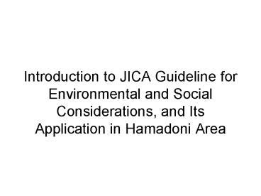 PPT Introduction To JICA Guideline For Environmental And Social