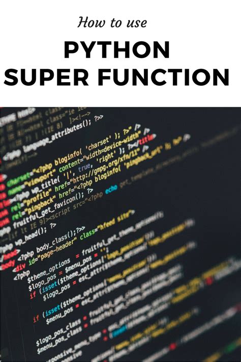 Python Super Function Learn This Coding Technique Object Oriented Programming Java Programming