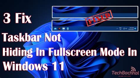 Taskbar Not Hiding In Fullscreen Mode In Window Fix How To Youtube