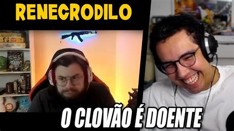 O CLOVÃO É MUITO DOENTE YETZ REACT RENECRODILO YouTube