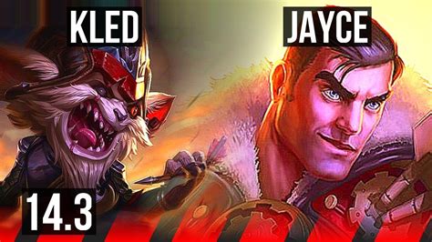 Kled Vs Jayce Top 10 3 10 Godlike 300 Games Br Diamond 14 3