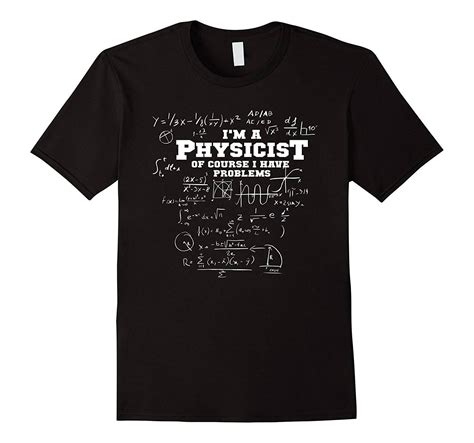 Physicist Shirt Gift For Physicist Physics Tee Shirt Physicist