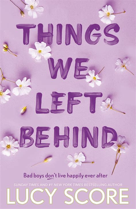 Things We Left Behind Ebook By Lucy Score Epub Rakuten Kobo India