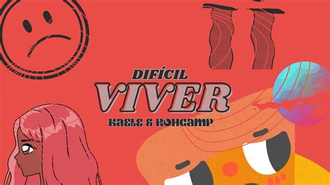 KAELE Difícil Viver ft Rohcamp Lyric Video YouTube