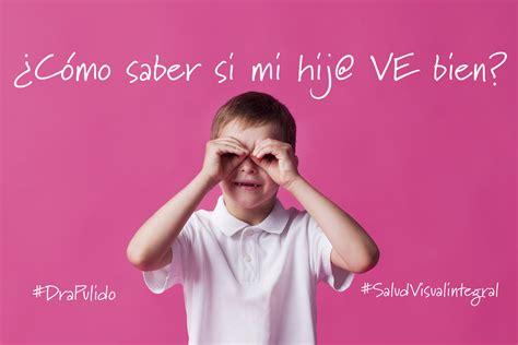 Como Saber Si Mi Hijo Ve Bien Salud Visual Integral