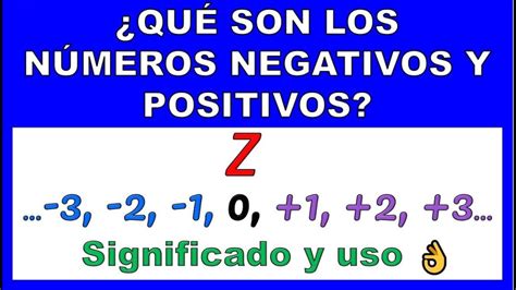 Descubre los fundamentos de los números negativos y positivos la guía