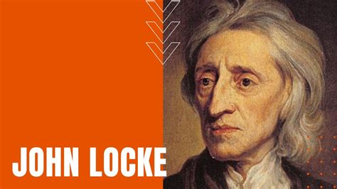 John Locke Enlightenment Thinker On Education Government And More