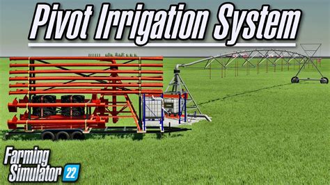 Pivot Irrigation By Hispano Modding Farming Simulator Youtube