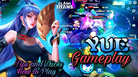 New Titan Yue Gameplay With Tips And Tricks Clash Of Titans Cot