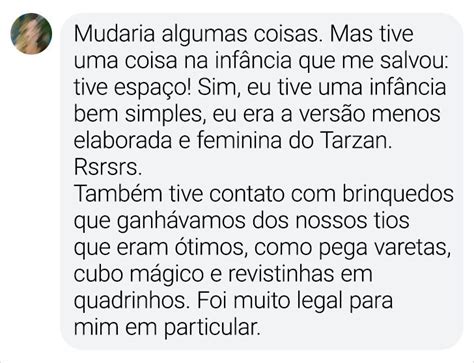 15 Seguidores revelaram o que poderiam ter mudado em suas infâncias e