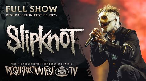 SLIPKNOT - Live at Resurrection Fest EG 2023 (Full Show) - YouTube Music