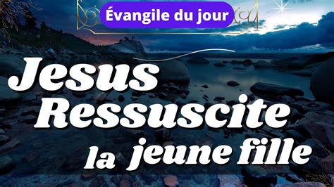 Parole Et Evangile Du Jour Lundi Juillet Youtube