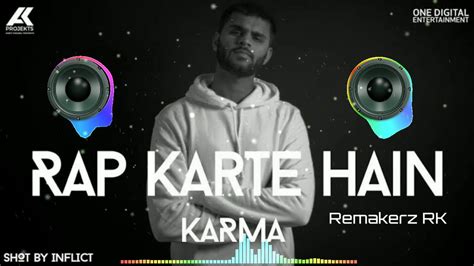 Rap Karte Hain Instrumental Karma Fl Studio Remake Remakerz Rk