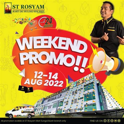 St Rosyam Mart Sungai Buloh Weekend Promotion August