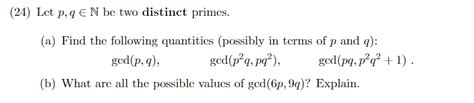 Solved 24 Let P QN Be Two Distinct Primes A Find The Chegg