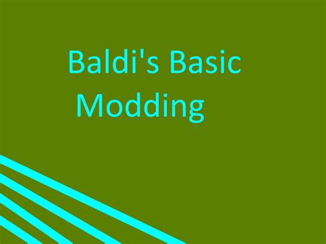 Modding feature - Baldi's Basics in Education and Learning - ModDB