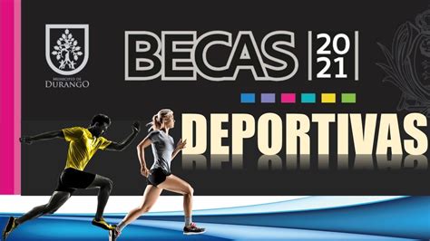 BECAS Deportivas REQUISITOS Beneficios REGISTRO Convocatoria 2022