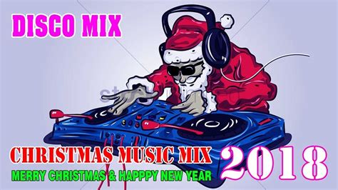 Best Of Xmas Mix Non Stop Christmas Reggae Disco Remix 2018 Youtube